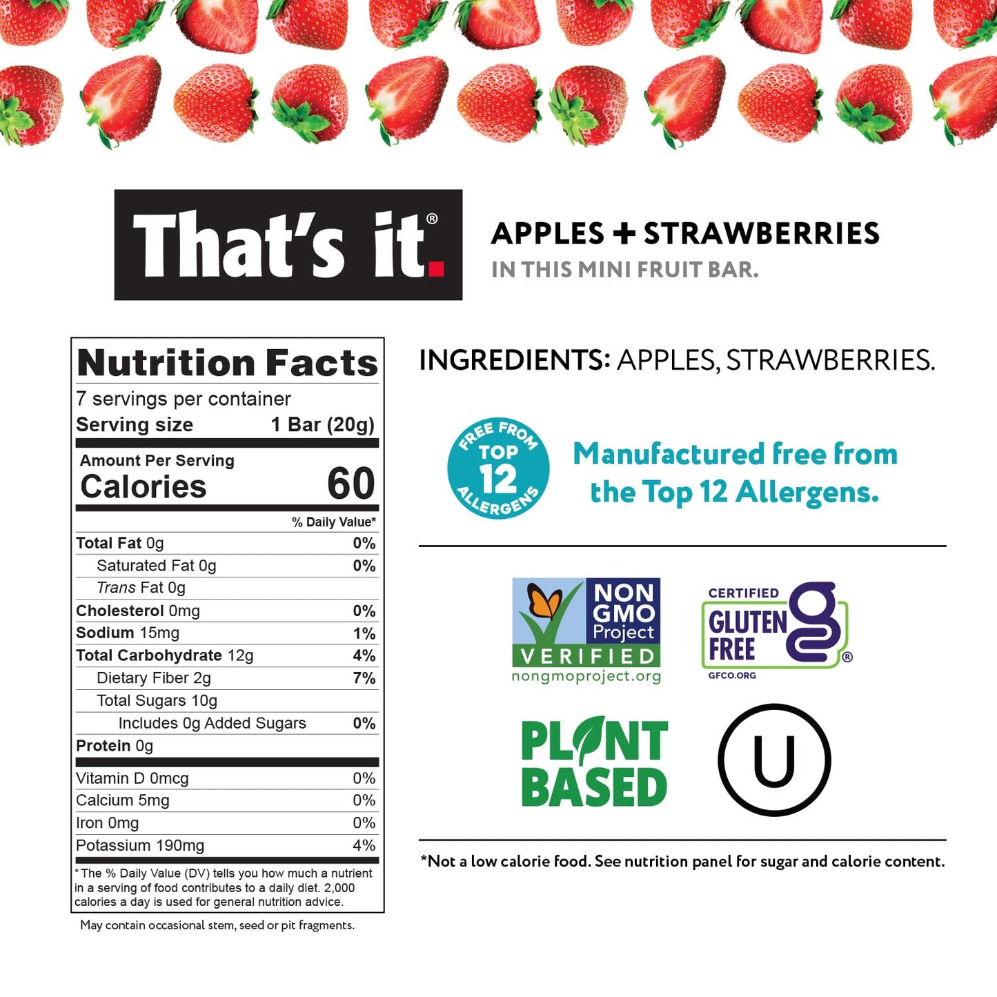 That's it. Mini Fruit Bars Variety 35 Pack No Sugar Plant-Based Vegan Gluten Free
