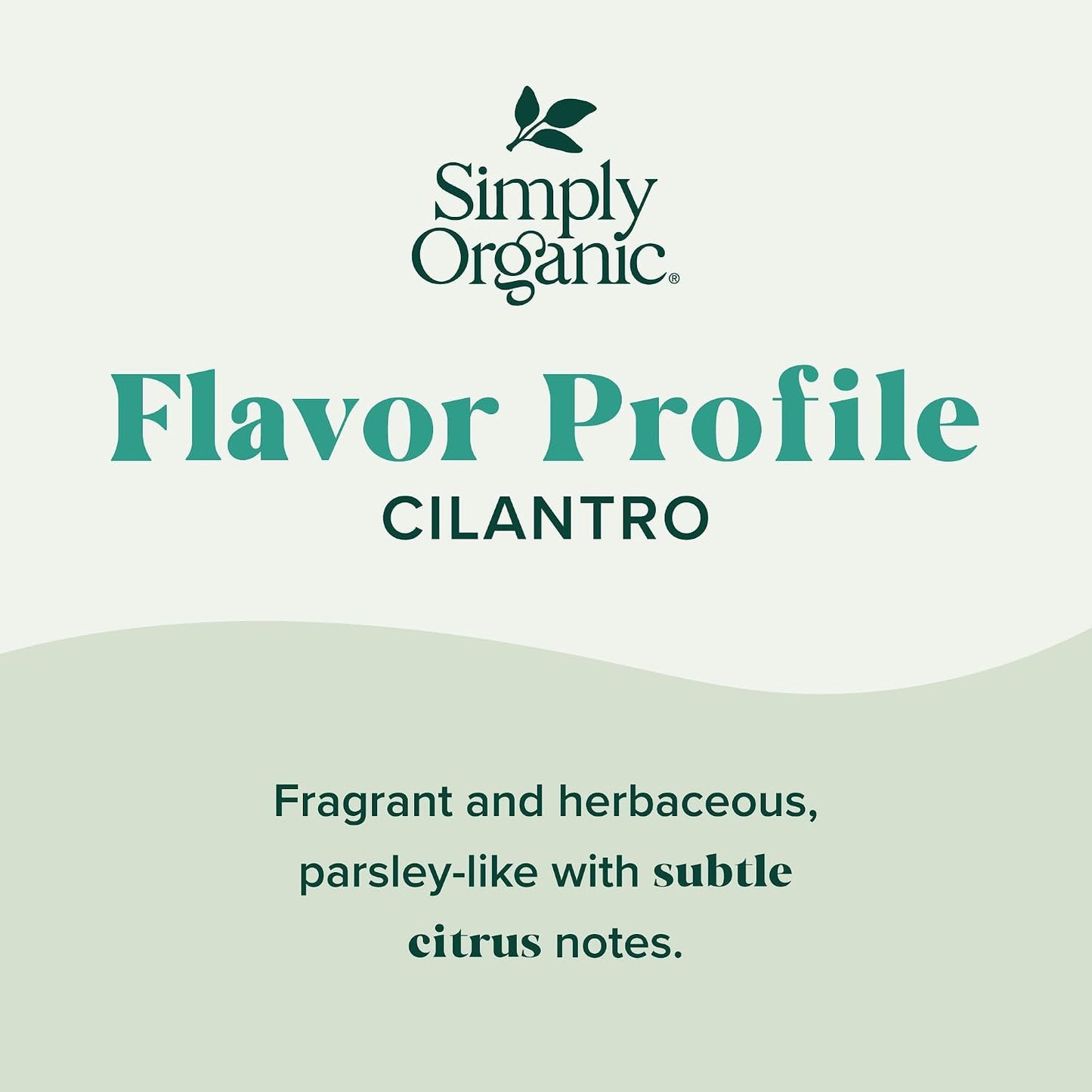 Simply Organic Certified Organic Cilantro Leaf, Kosher, Fresh Organic, 0.78 Ounce (Pack of 1)