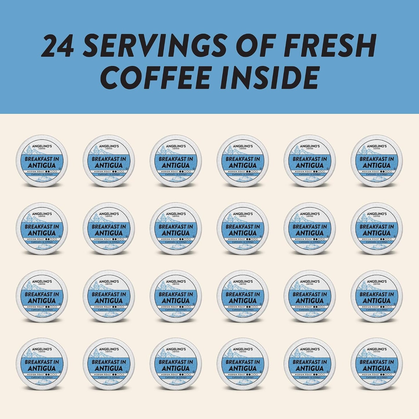 Angelino's Coffee Breakfast in Antigua Coffee Pods, 24 Count, Medium Roast, Guatemalan Blend, K Cup Compatible for Keurig